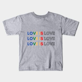 love is love Kids T-Shirt